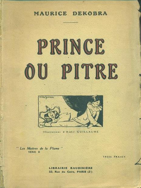   Prince ou Pitre - Maurice Dekobra - copertina