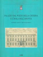 Palazzo dal pozzo della cisterna e l'Isola dell'Assunta