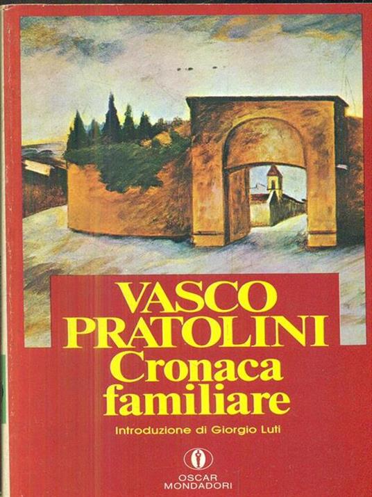 Cronaca familiare - Vasco Pratolini - copertina