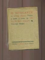 Il morgante. Volume primo