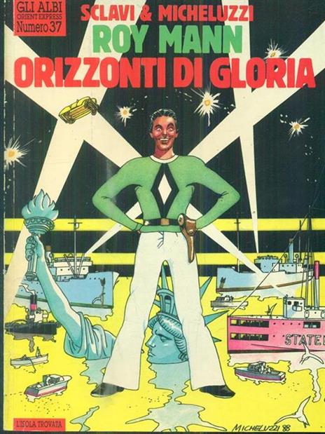   Roy Mann. Orizzonti di gloria - 2