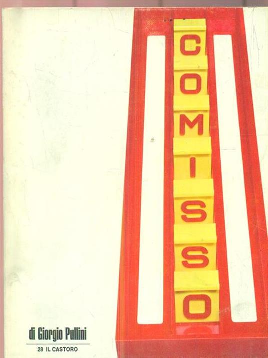 Comisso - Giorgio Pullini - copertina