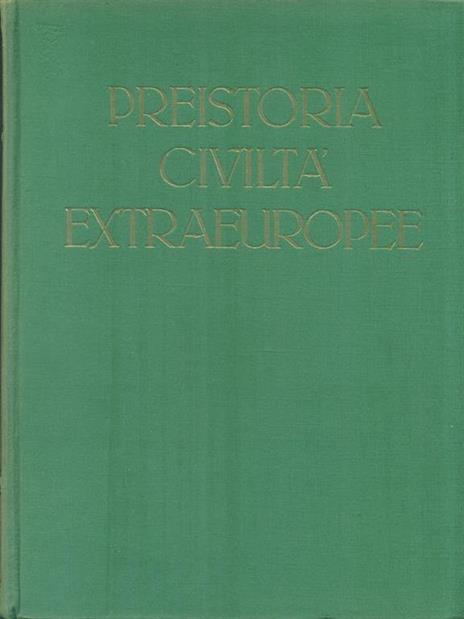 Preistoria Civiltà Extraeuropee - copertina