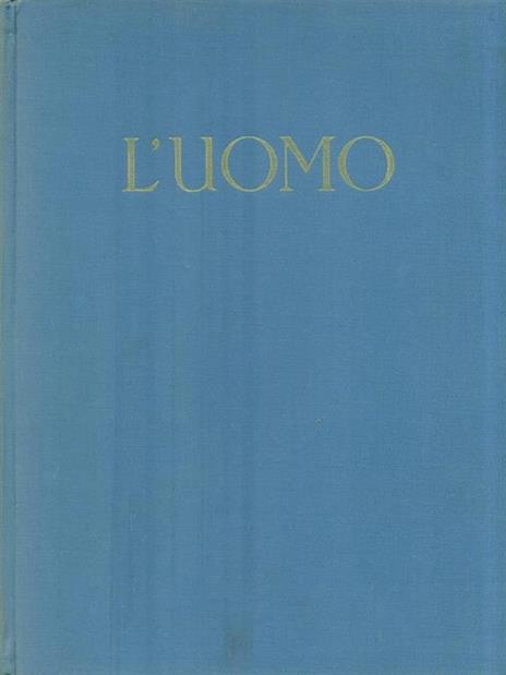 L' Uomo - Ulrico Di Aichelburg - 2