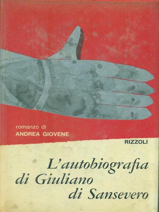 L' autobiografia di Giuliano di Sansevero. Volume 2 - Andrea Giovene - 3