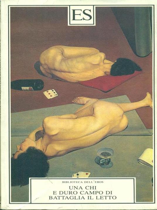   E duro campo di battaglia il letto - Una Chi - copertina