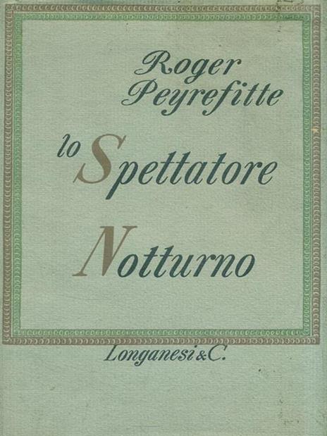 Lo Spettatore Notturno - Roger Peyrefitte - copertina