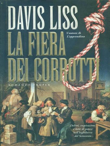 La fiera dei corrotti - David Liss - copertina