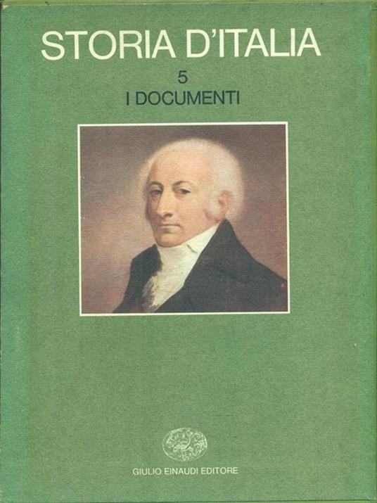   Storia d'Italia 5. I documenti - Ruggiero Romano - 2