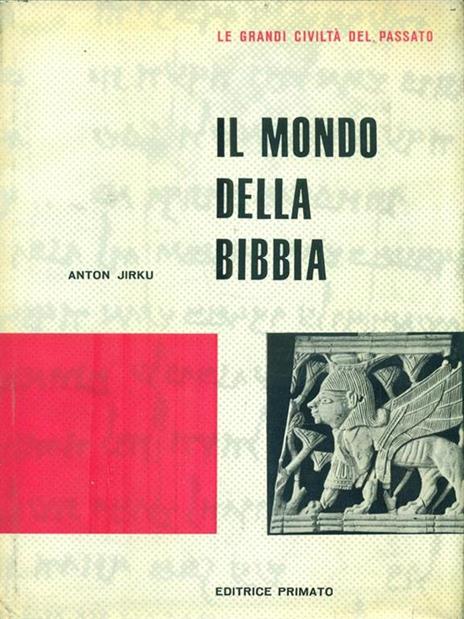 Il mondo della Bibbia - Anton Jirku - 3