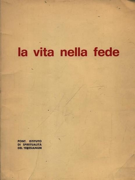 La vita nella fede - 2