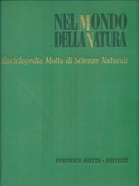   Nel mondo della natura. Enciclopedia Motta di Scienze Naturali I - copertina