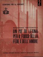 Un pò di legna per il fuoco della fede e dell'amore