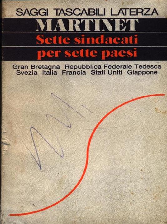 Sette sindacati per sette paesi - Gilles Martinet - 2