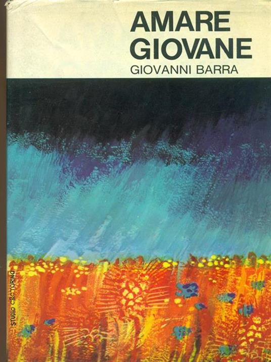 Amare giovane - Giovanni Barra - 3