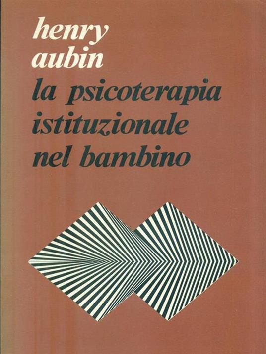 La psicoterapia istituzionale nel bambino - copertina