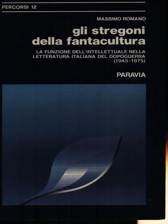 Gli stregoni della fantacultura - Massimo Romano - copertina
