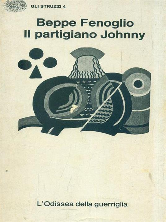 Il partigiano Johnny - Beppe Fenoglio - 2