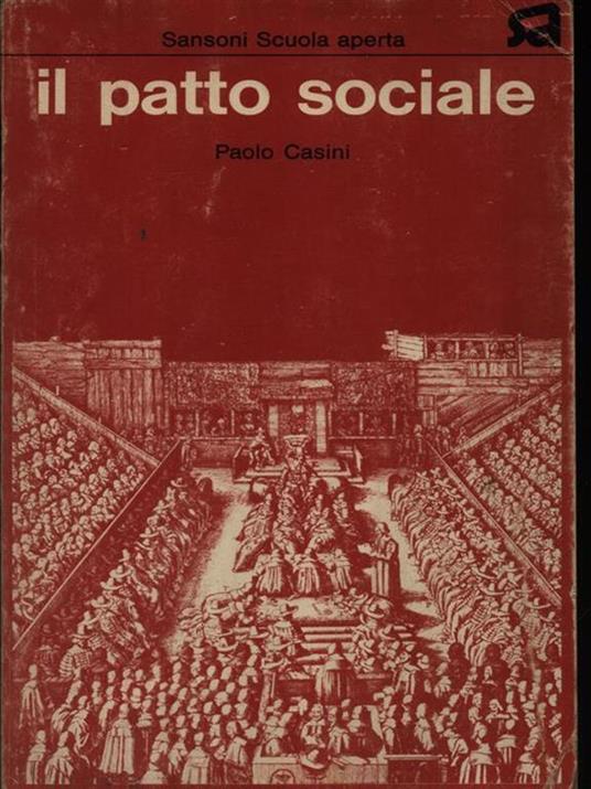 Il patto sociale - Paolo Casini - 2