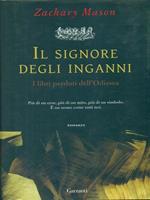 Il signore degli inganni. I libri perduti dell'Odissea