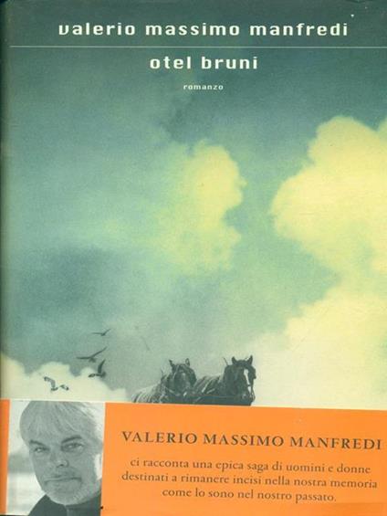 Otel Bruni - Valerio Massimo Manfredi - copertina