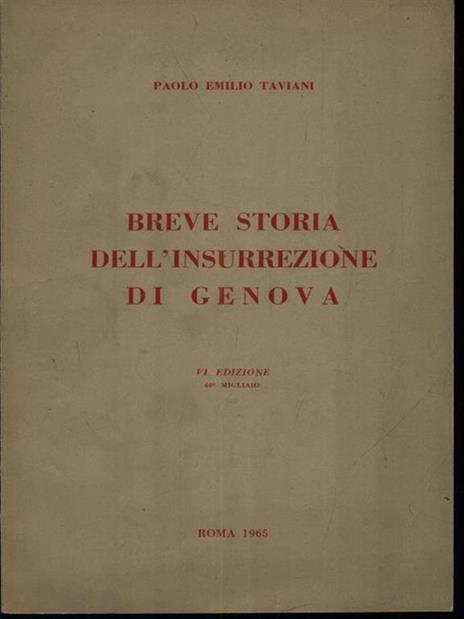   Breve storia dell'insurrezione di Genova - Paolo E. Taviani - copertina