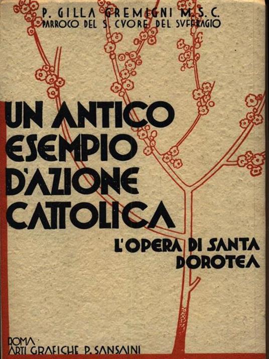 Un antico esempio di azione cattolica - Gilla Gremigni - copertina