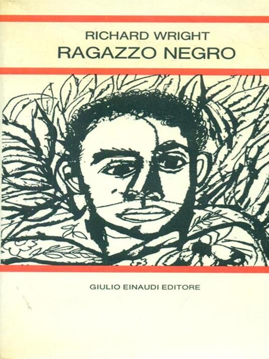   Ragazzo negro - Richard Wright - 2