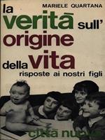 La verità sull'origine della vita