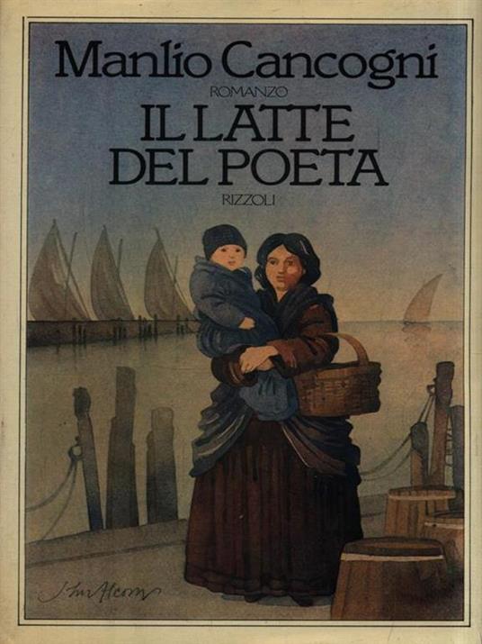 Il latte del poeta - Manlio Cancogni - copertina