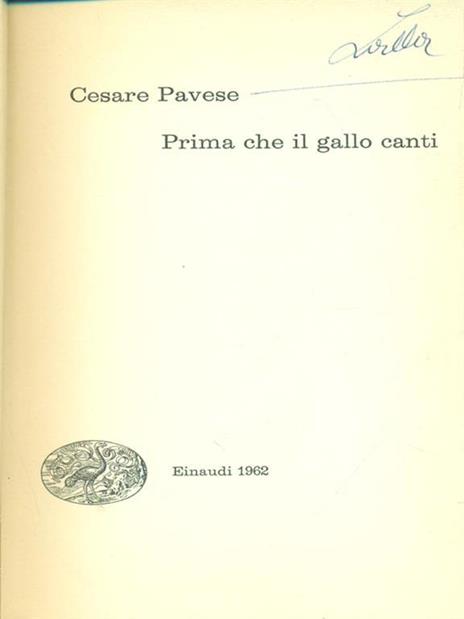 Prima che il gallo canti - Cesare Pavese - 3