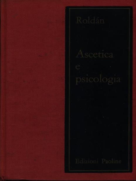 Ascetica e psicologia - 3