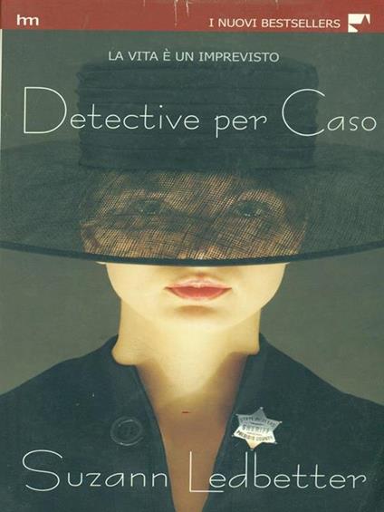 Detective per caso - Suzann Ledbetter - copertina