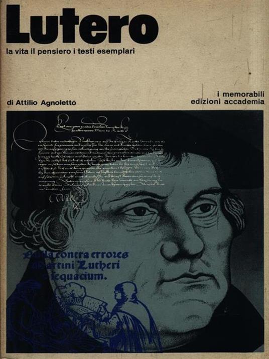 Lutero - Attilio Agnoletto - 3