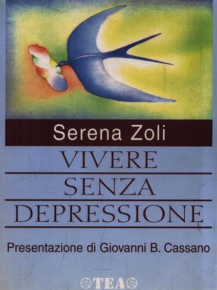 Vivere senza depressione - Serena Zoli - copertina