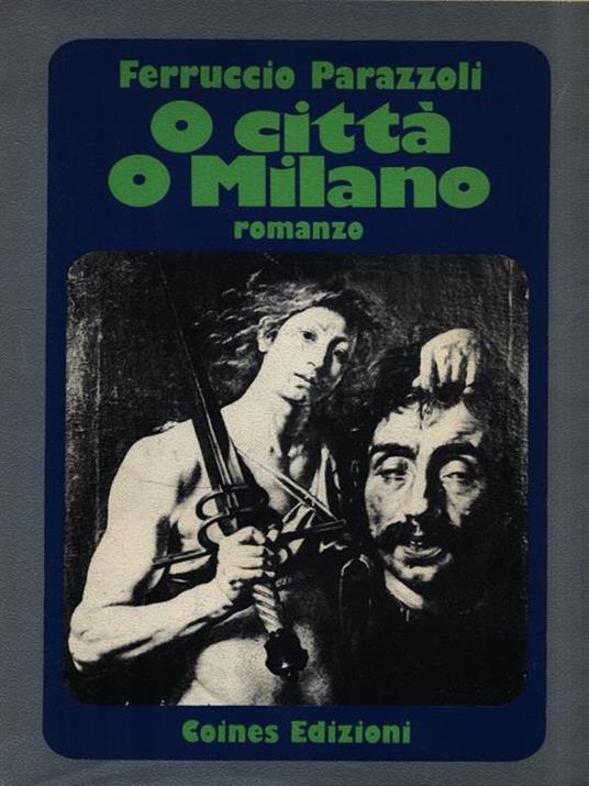 O città o Milano - Ferruccio Parazzoli - copertina