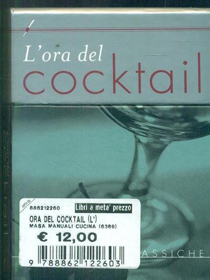 L' ora del cocktail. Cinquanta ricette classiche - Suzanne Harrison - copertina