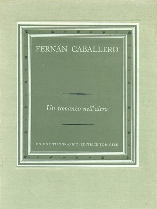 Un romanzo nell'altro - Fernàn Caballero - copertina