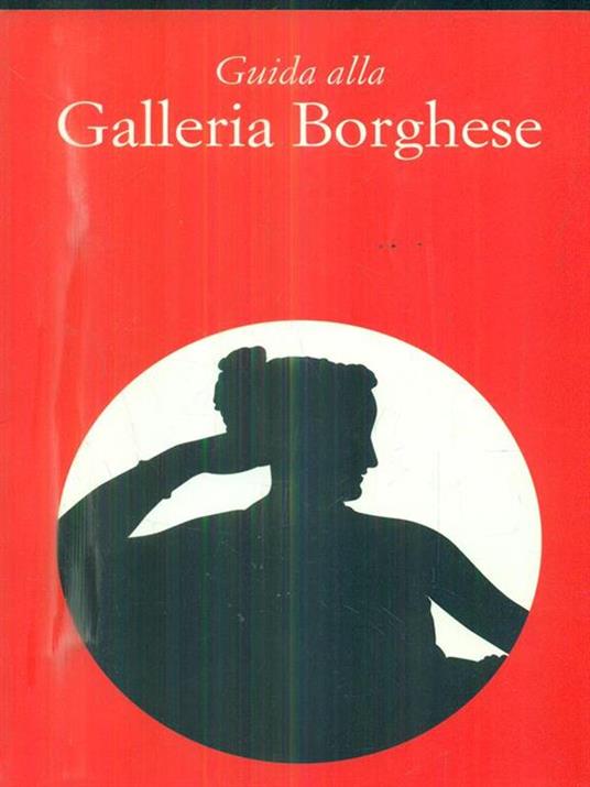 Guida alla Galleria Borghese - Kristina Herrmann Fiore - copertina