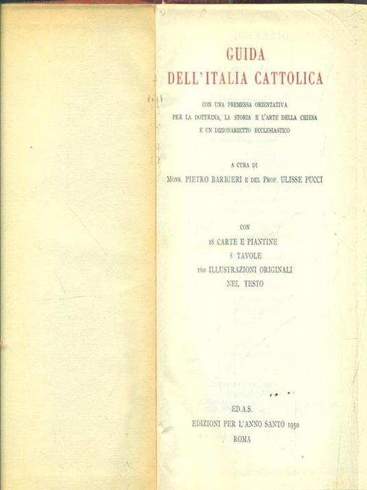 Guida dell'Italia cattolica - Libro Usato - ED.A.S. - | IBS