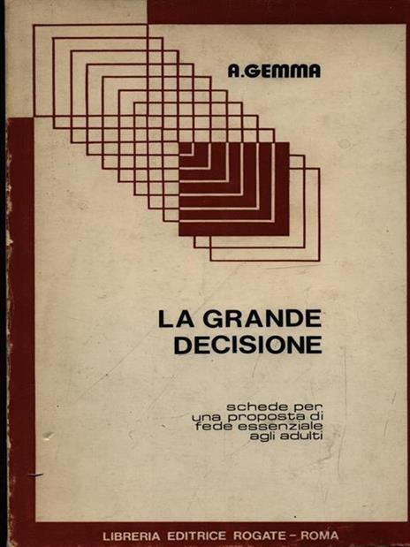 La grande decisione - Andrea Gemma - copertina