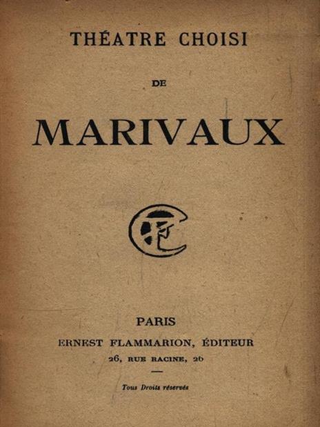 Théatre choisi - Pierre de Marivaux - 3