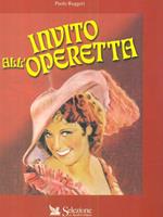 Invito all'operetta. Con 5 CD