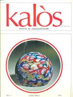 Kalos. Invito al collezionismo. n. 5/ 1971