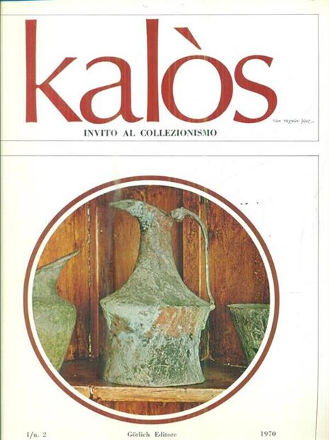 Kalos. Invito al collezionismo. n. 2/1970 - copertina