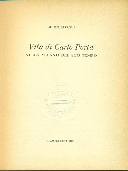   Vita di Carlo Porta - Guido Bezzola - 2