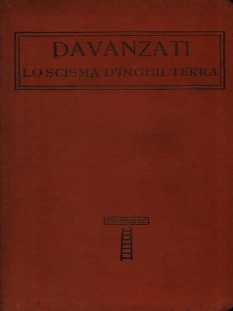 Lo scisma d'Inghilterra - Bernardo Davanzati - 3