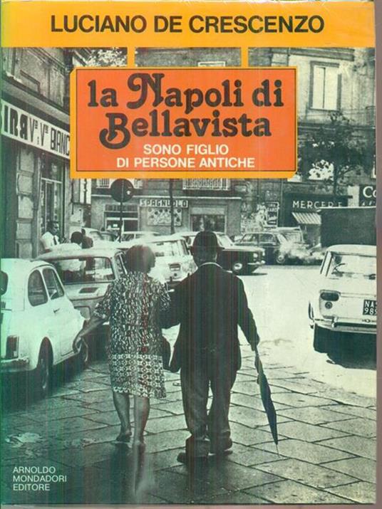 La Napoli di Bellavista - Luciano De Crescenzo - 4