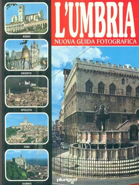 L' Umbria nuova guida fotografica - Loretta Santini - copertina