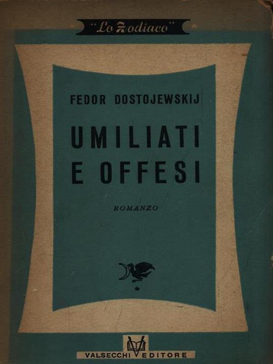 Umiliati e offesi - 3